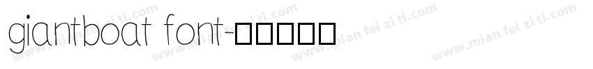 giantboat font字体转换